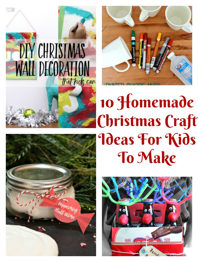 10 Homemade Christmas Craft Ideas For Kids To Make - Fun Crafty DIY